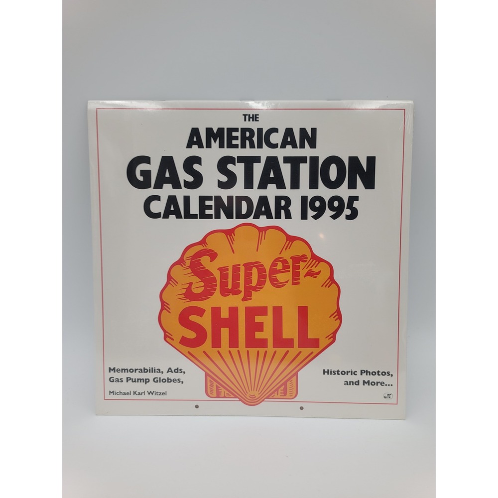 VTG SEALED 1995 American Gas Station Calendar Michael Karl Witzel Shell Oil